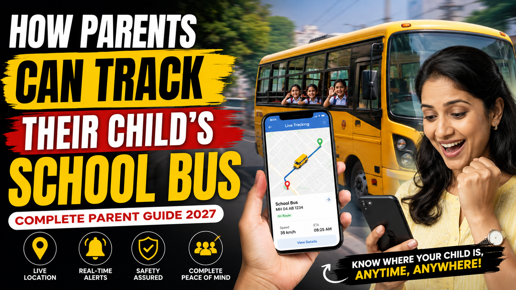 How Parents Can Track Their Child's School Bus in Real Time: Complete GPS Tracking Guide 2027