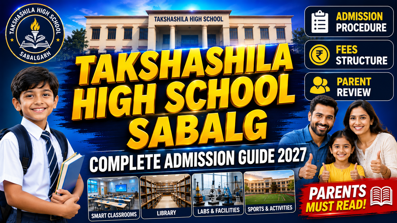 Takshashila High School Sabalgarh: Admission Procedure, Fees & Parent Review