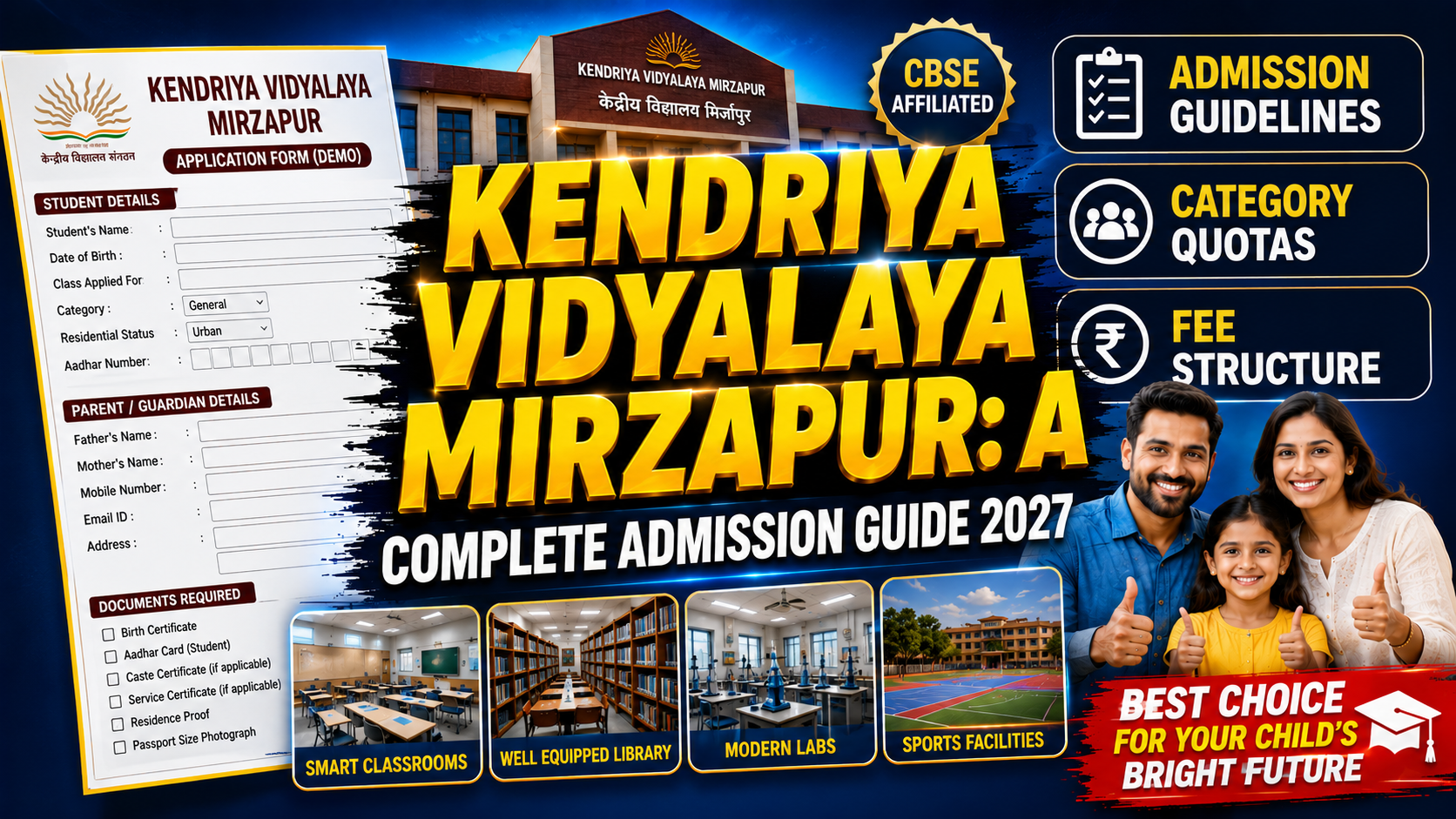 Kendriya Vidyalaya Mirzapur: Admission Guidelines, Category Quotas & Fee Structure