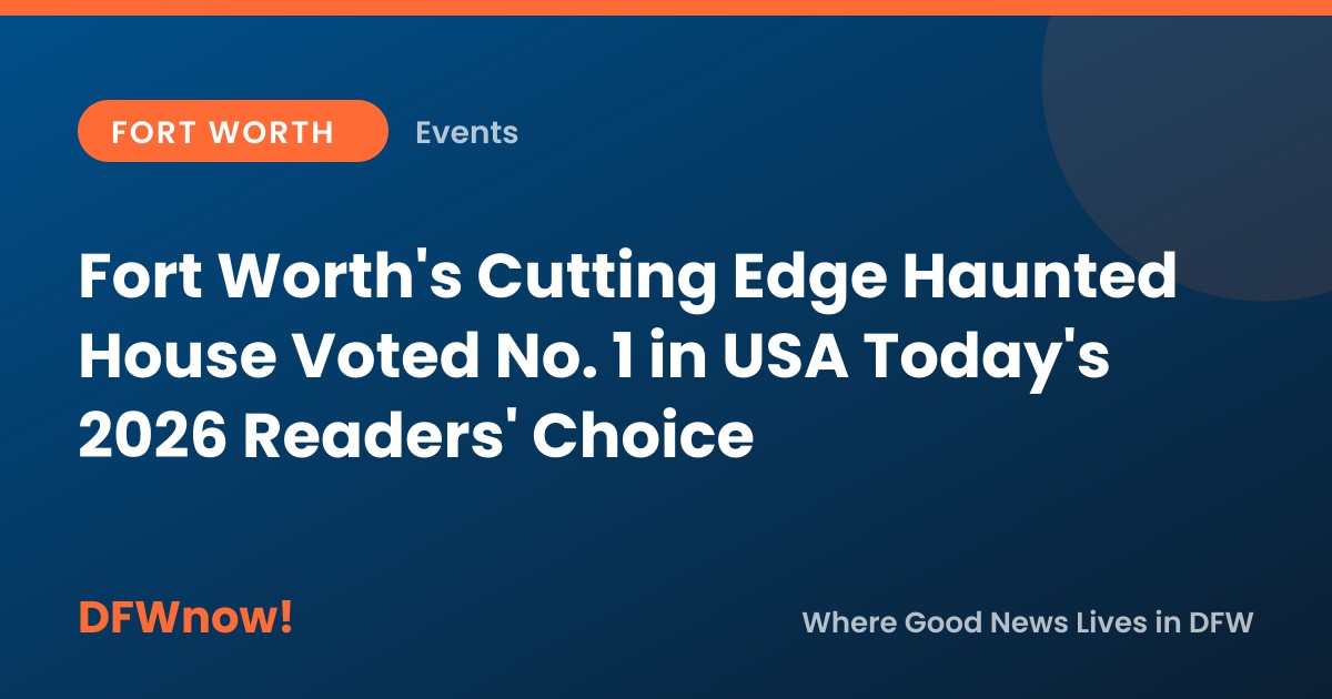 Fort Worth's Cutting Edge Haunted House Voted No. 1 in USA Today's 2026 Readers' Choice