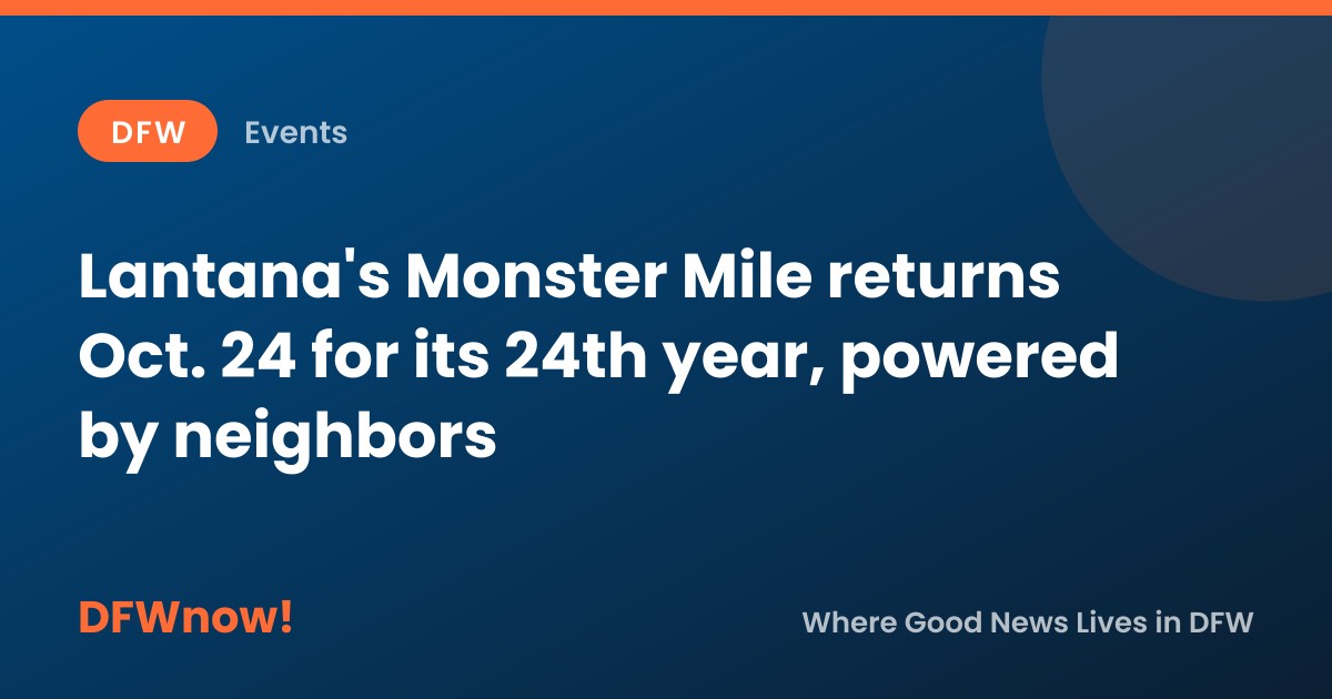 Lantana's Monster Mile returns Oct. 24 for its 24th year, powered by neighbors