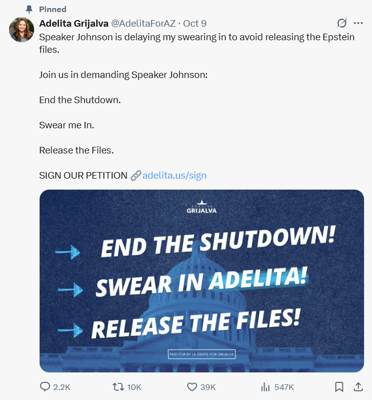 Adelita Grijalva calls out Speaker Mike Johnson on X in a tweet that says she is not being sworn in to represent her constituents because she will assist in signing a discharge petition to introduce legislation on the Epstein Files. Oct 9, 2025.