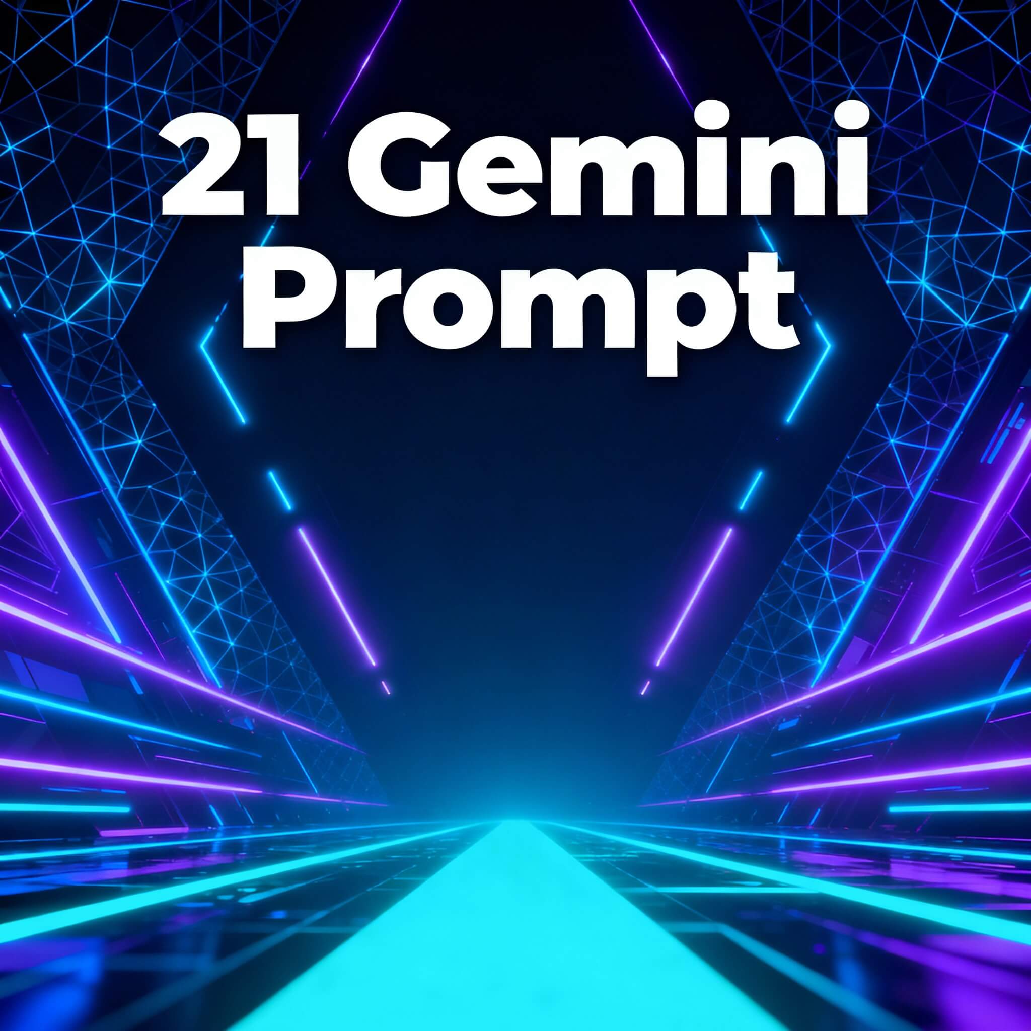 21 Gemini Prompts That Will Save You Hours