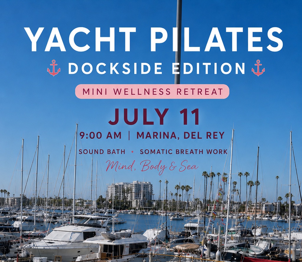 Yacht Pilates~ Dockside Mini Wellness Retreat