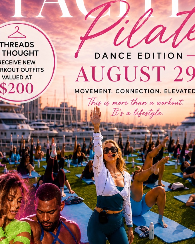 Yacht Pilates ~ Dance Edition w/ Threads 4 Thoughts Gifting Apparel
