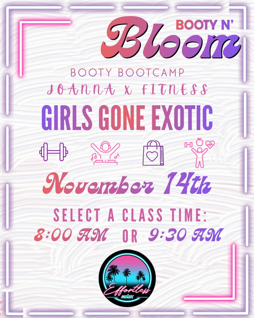 BOOTY N BLOOM: GIRLS GONE EXOTIC — image 1 of 3