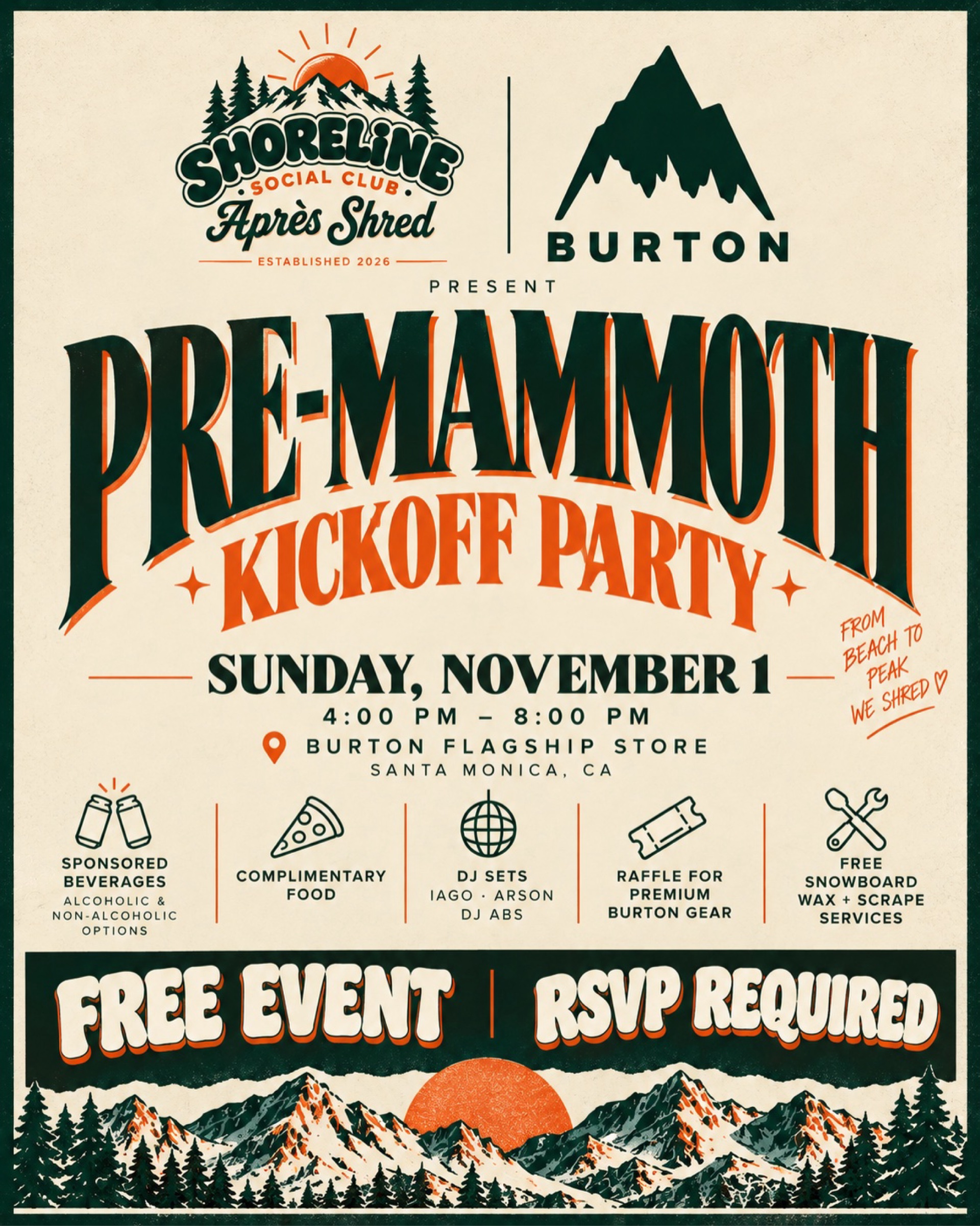 SHORELINE x BURTON Pre-Mammoth Kickoff Party