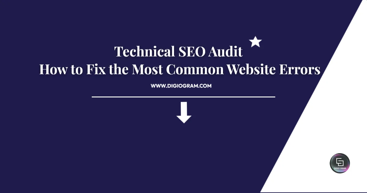 Technical SEO Audit: How to Fix the Most Common Website Errors