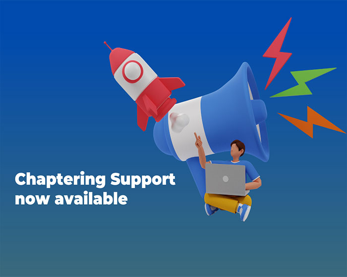 Chaptering support now available!