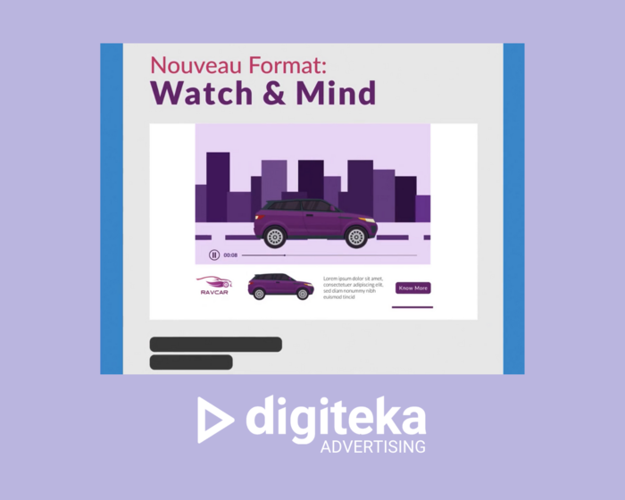 Digiteka Advertising dévoile son nouveau format Watch & Mind