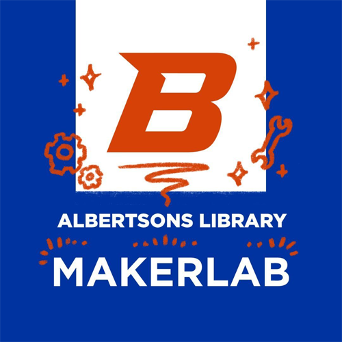 Albertsons Library Makerlab - BSU