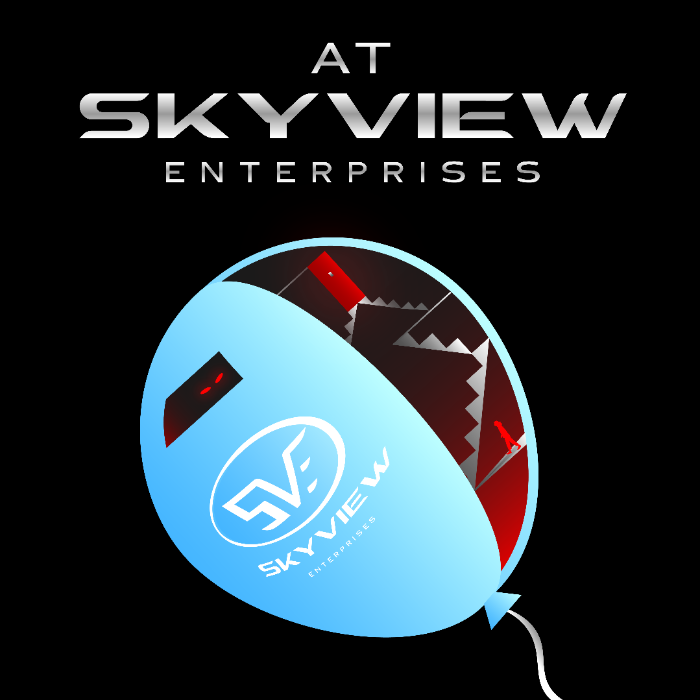 AT SKYVIEW ENTERPRISES