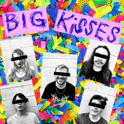 BIG KISSES