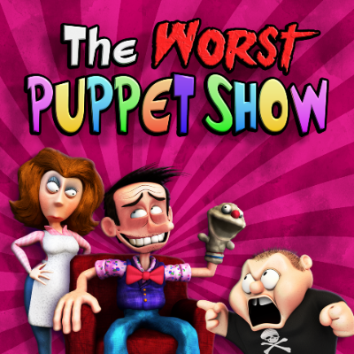 The Worst Puppet Show