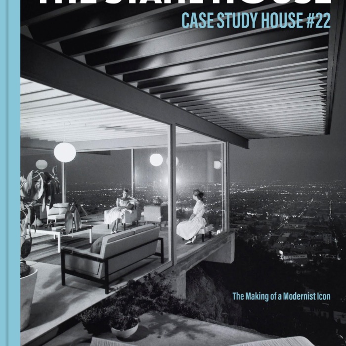The Stahl House: Case Study House #22 — The Making of a Modernist Icon