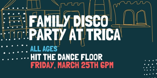 TRICA Family Disco Party