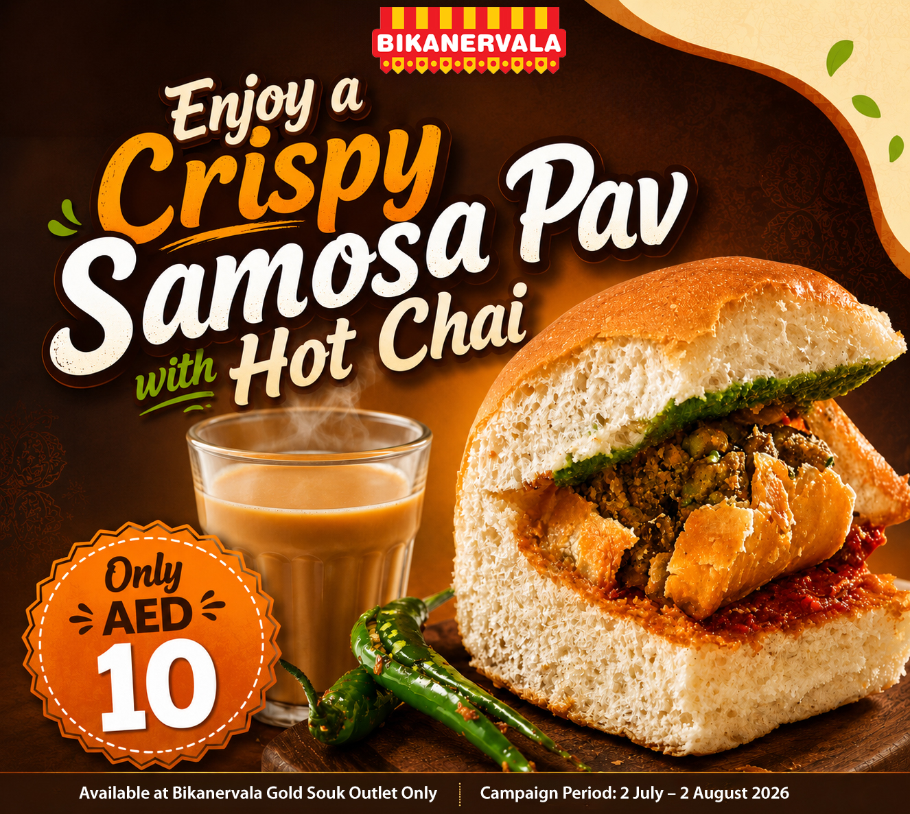 Samosa Pav and Tea for AED 10