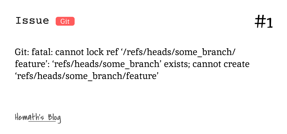 Git branch cannot lock ref while creating a new branch blog post's hero image