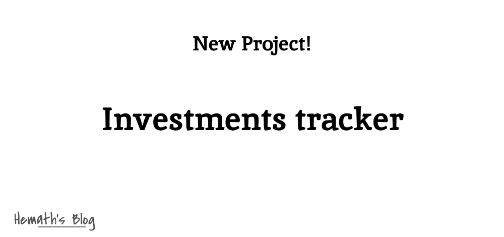 New project - Investments tracker blog post's hero image