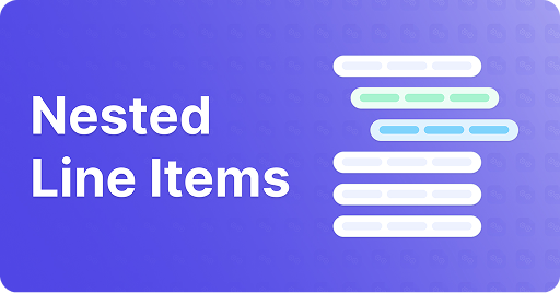 Nested Line Items