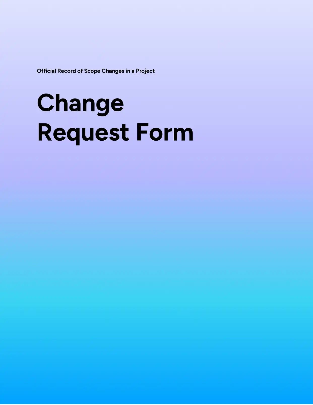 Change Request Form - Placeholders