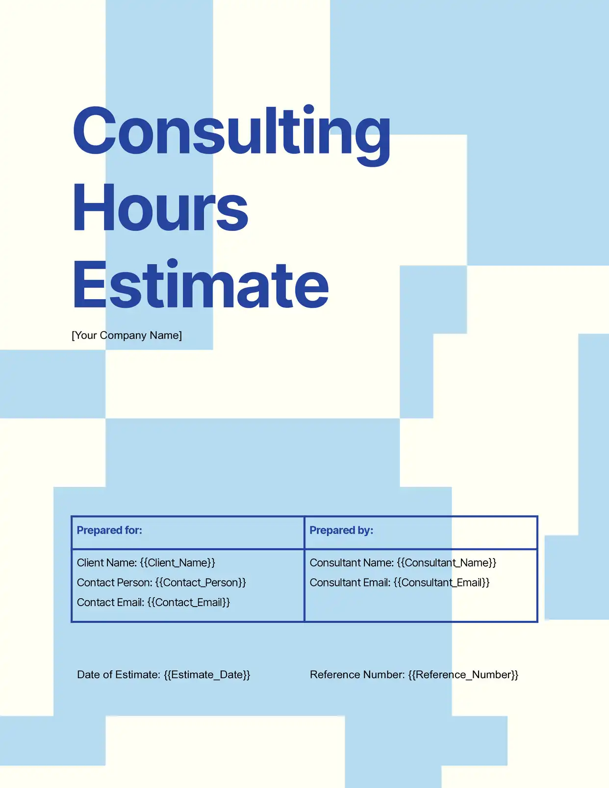 Consulting Hours Estimate - Placeholders