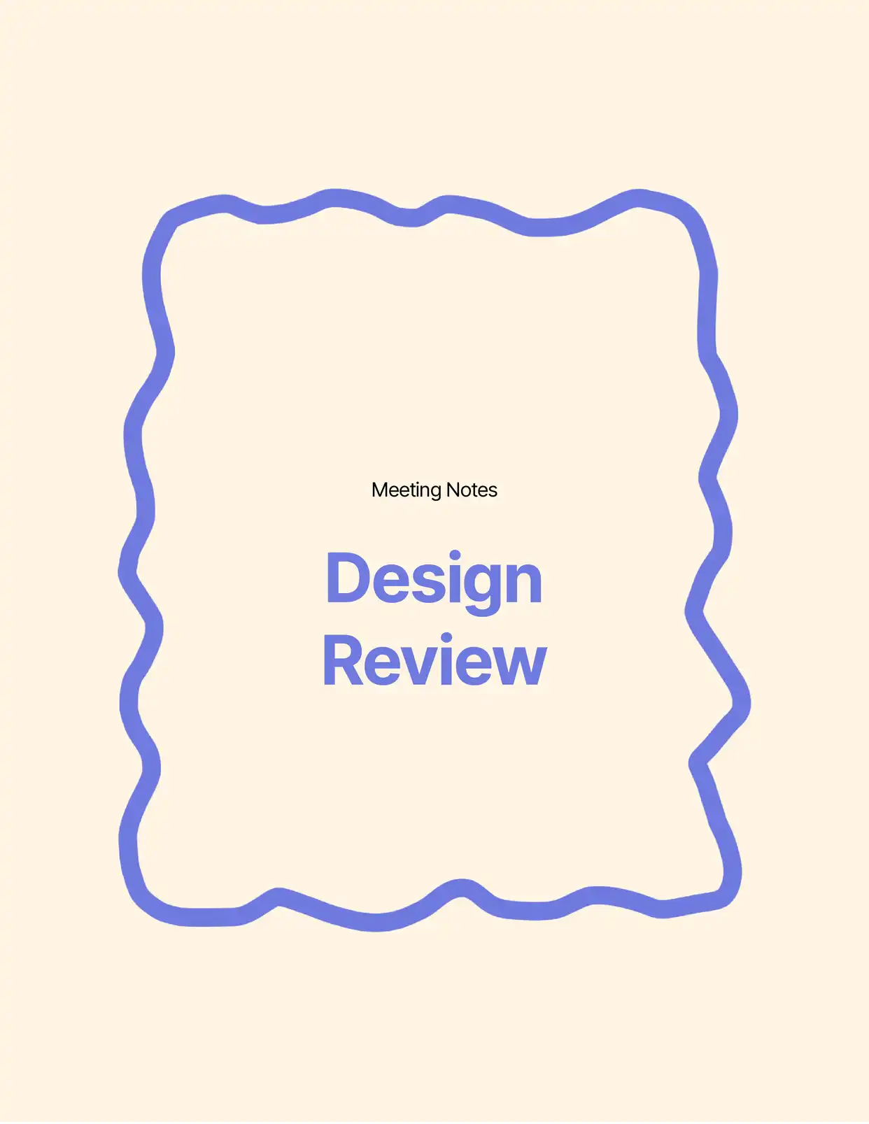 Design Review Meeting Notes