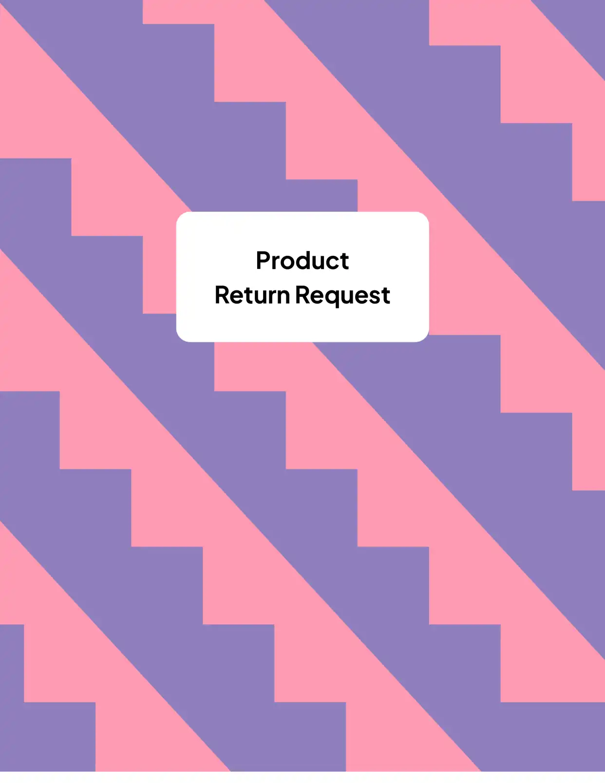 Product Return Request - Placeholders