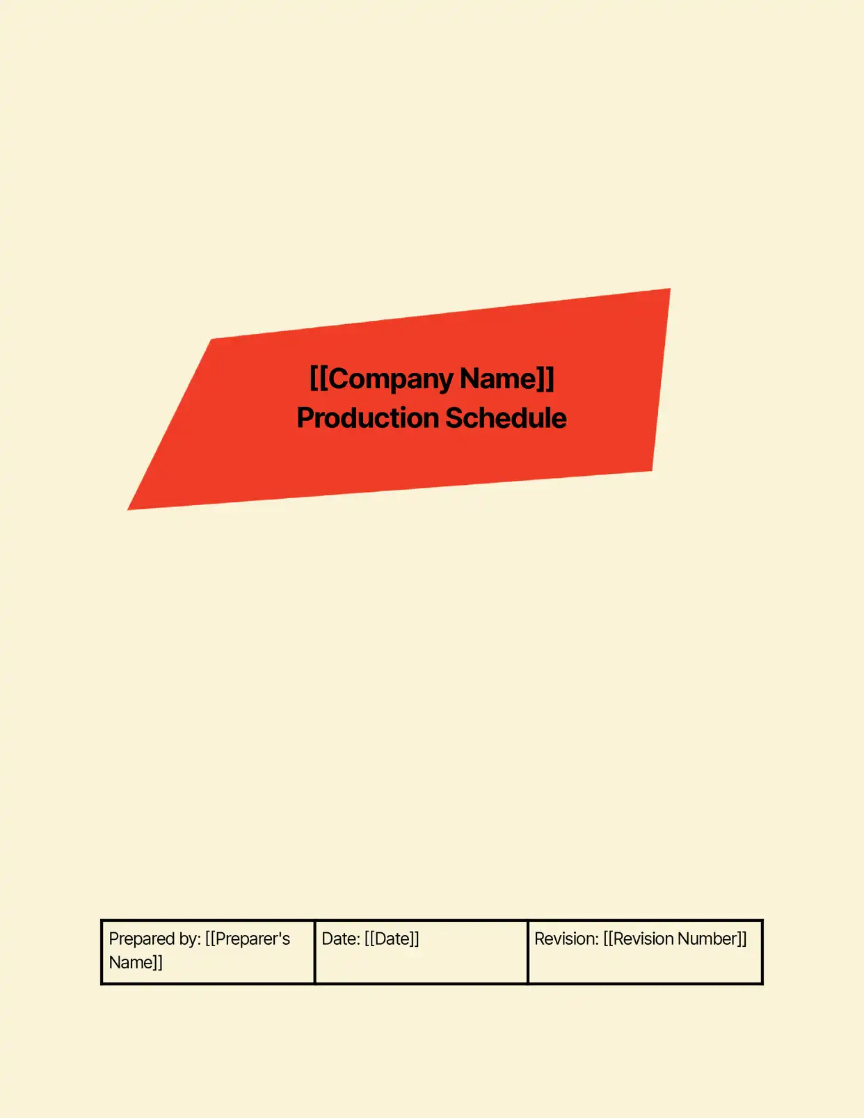 Production Schedule - Placeholders