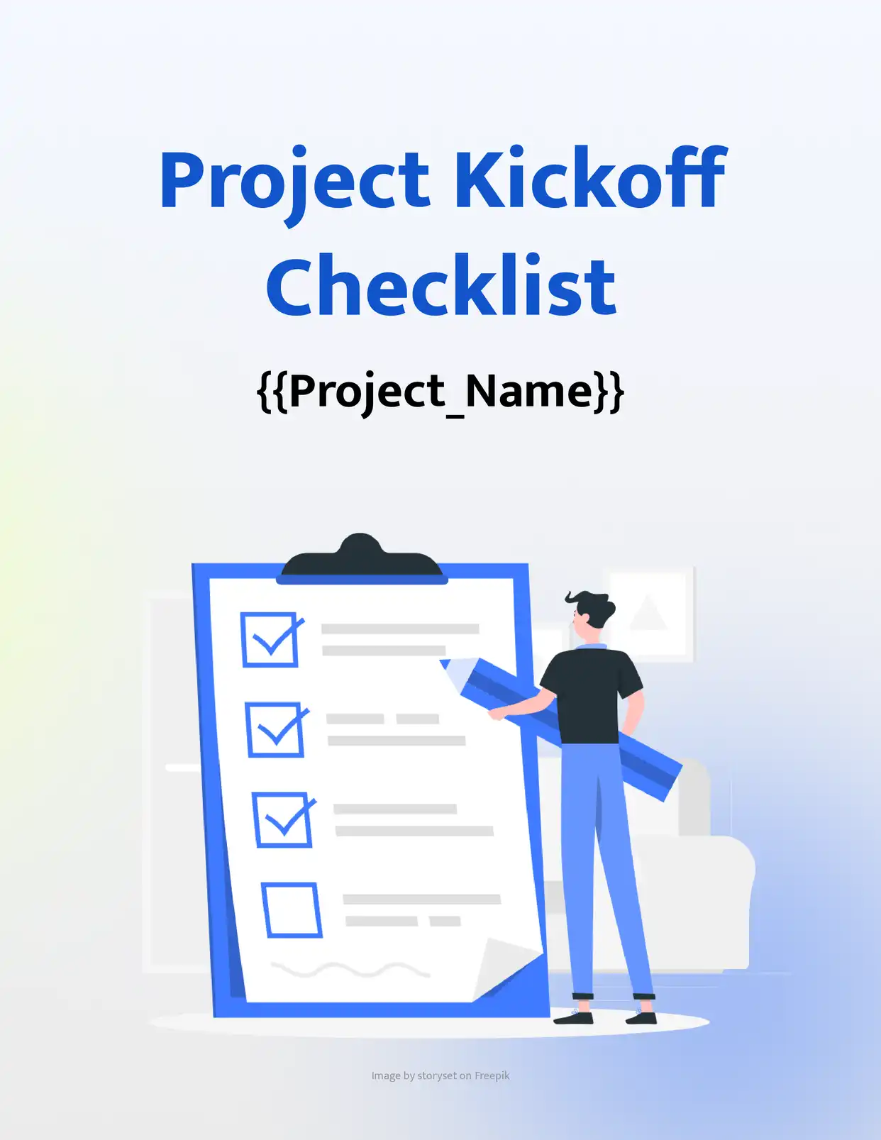 Project Kickoff Checklist  - Placeholders