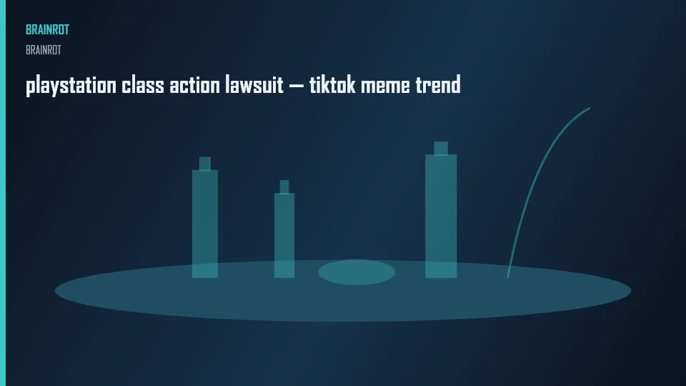 playstation class action lawsuit — tiktok meme trend