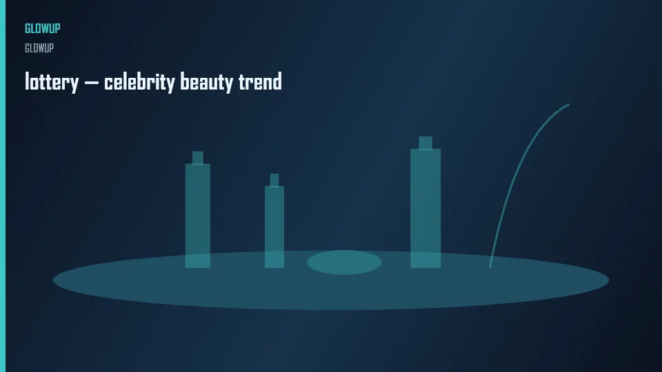 lottery — celebrity beauty trend