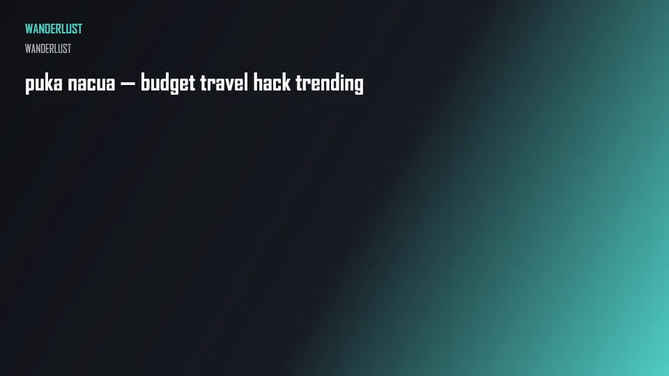 puka nacua — budget travel hack trending