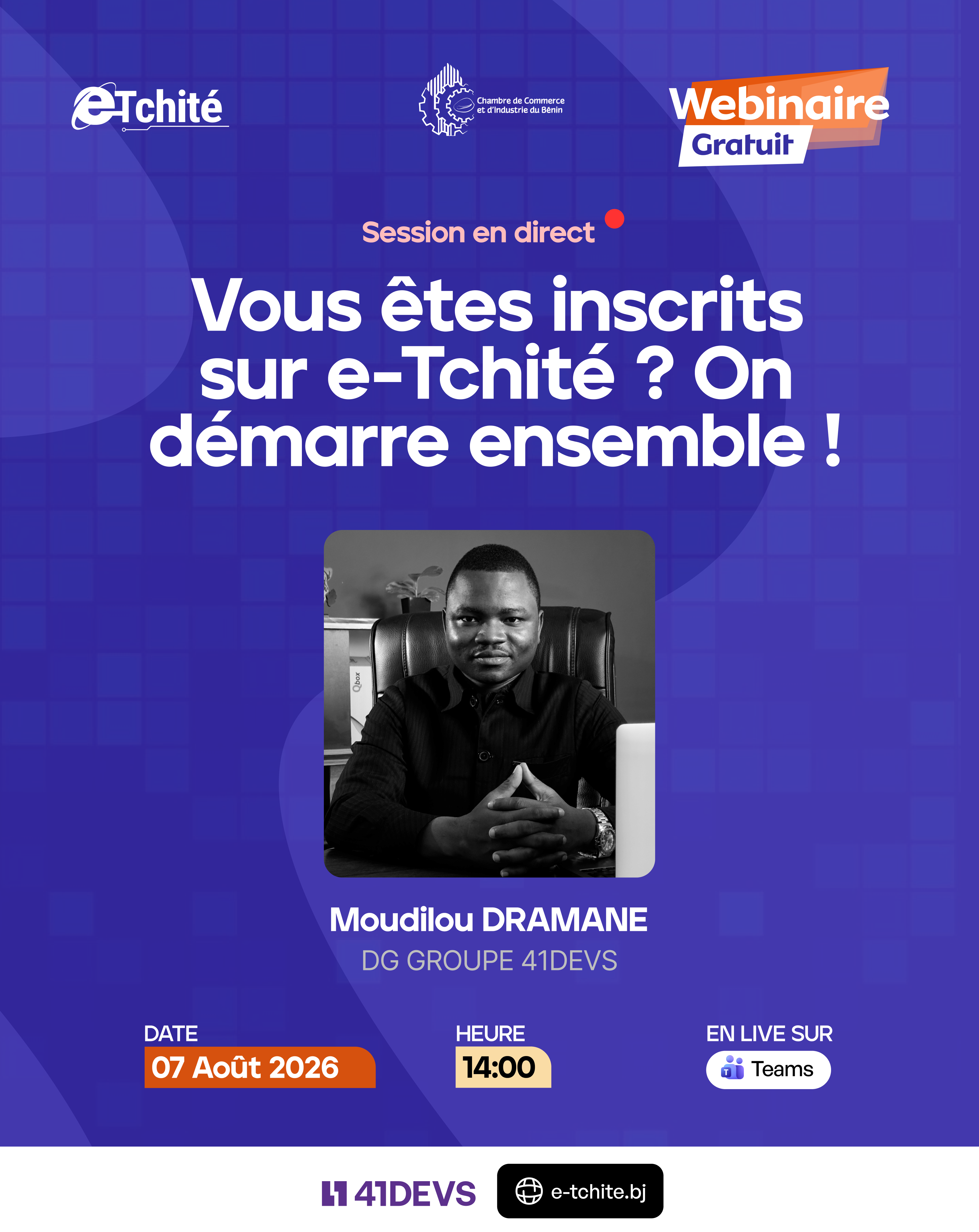 Vous venez de rejoindre e-Tchité Démarrons ensemble 