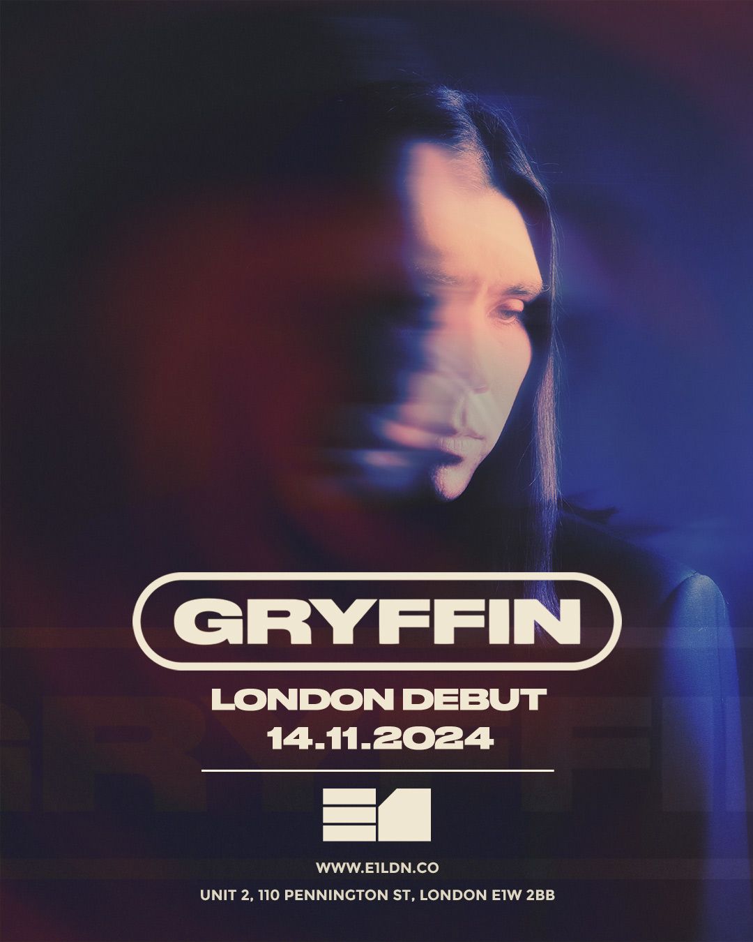 Gryffin (London Debut) E1