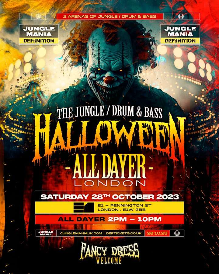 Jungle + Drum and Bass Halloween London All Dayer E1