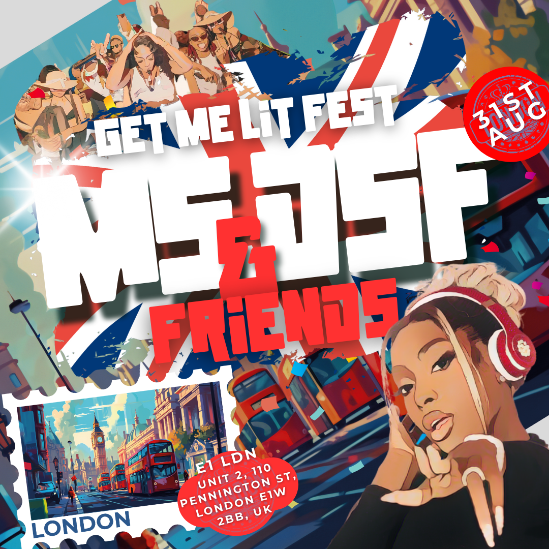 Get Me Lit with MS DSF and friends E1