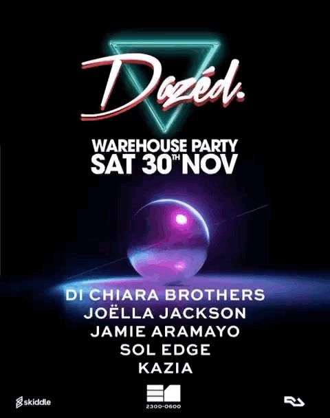 Dazed : Warehouse Party w/ Di Chiara Brothers, Joella Jackson, Jamie Aramayo + more E1