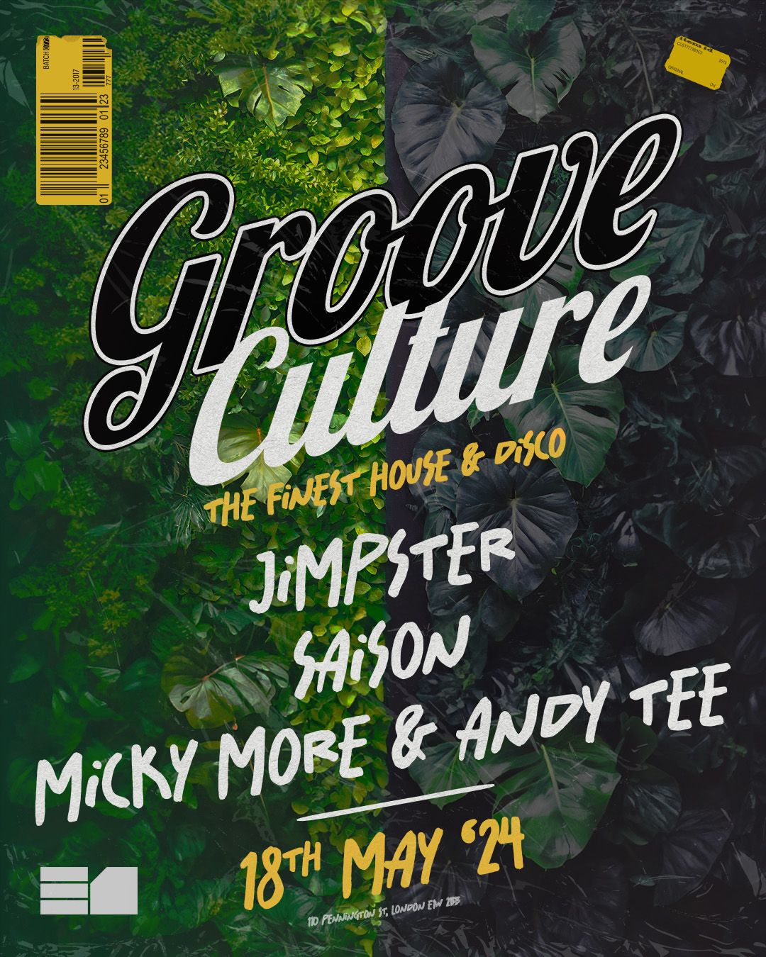 Groove Culture: Jimpster, Saison, Micky More & Andy Tee E1