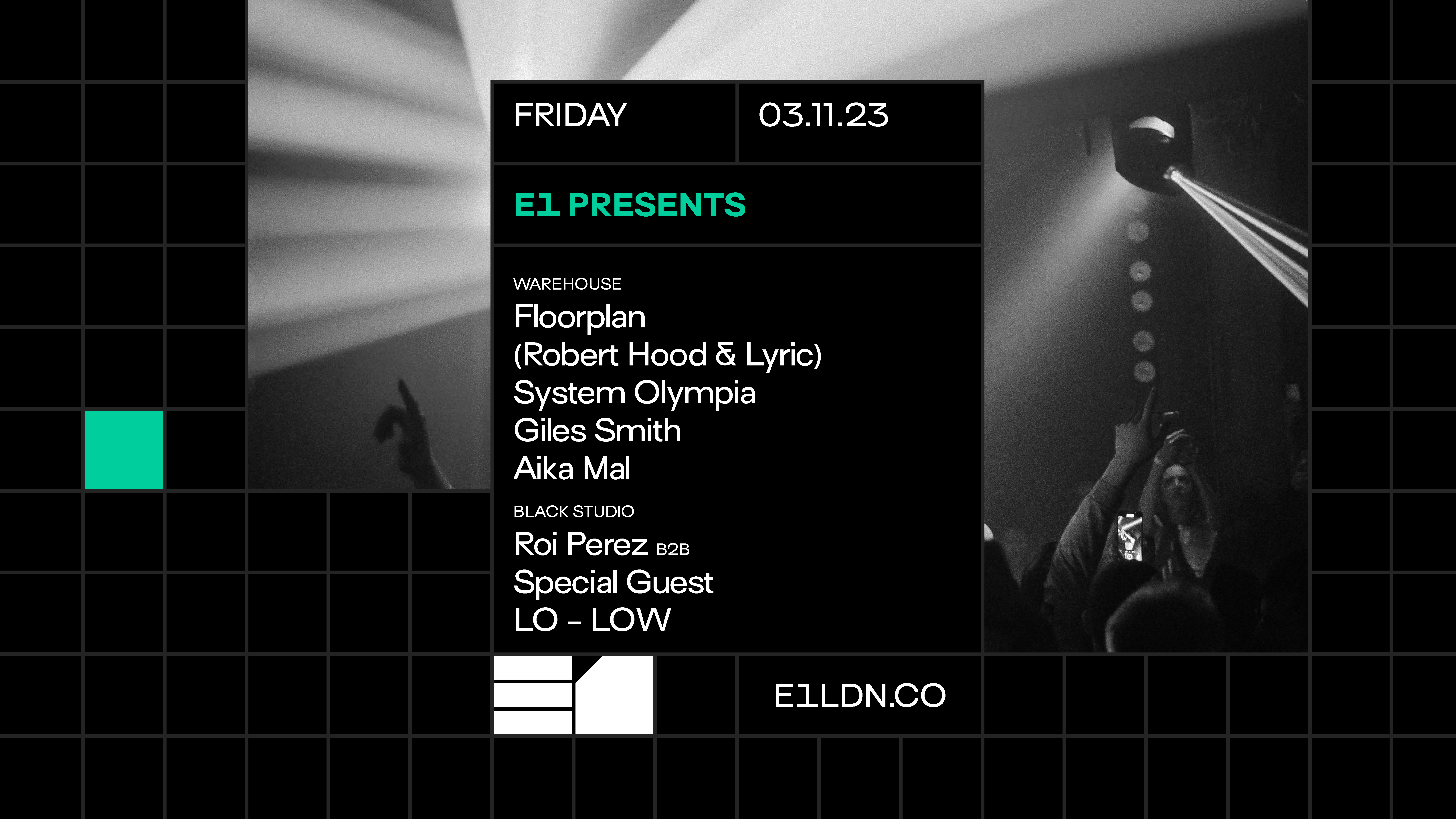 E1 Presents: Floorplan  E1