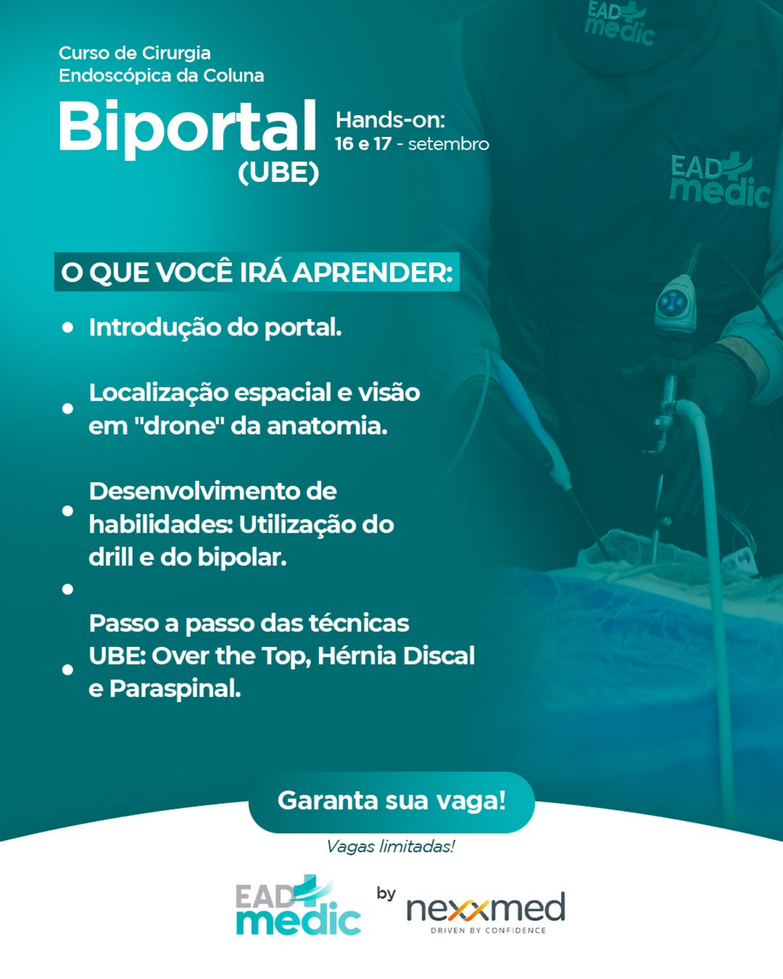 O que você irá aprender: fundamentos do portal, localização espacial, drill, bipolar e técnicas UBE.