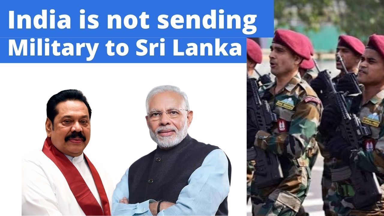 India is not sending military to Sri Lanka 