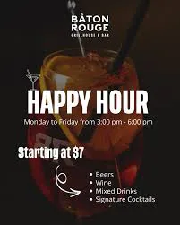 $7 Happy Hour Drinks at Bâton Rouge