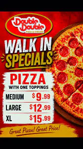 Walk-in pizzas at Double Pizza