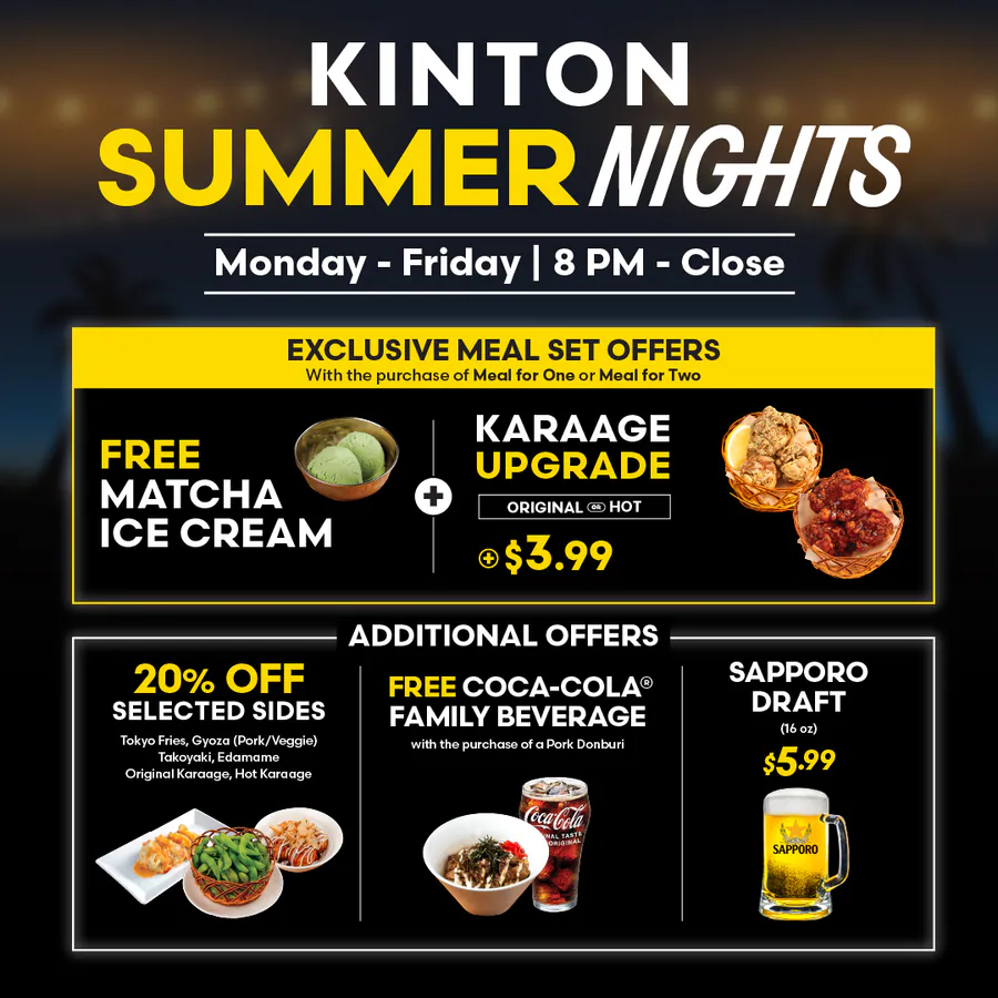 Summer Nights — selected sides at KINTON Ramen
