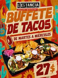 Tuesday & Wednesday all-you-can-eat tacos at L’Estancia