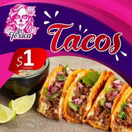 $1 tacos at La Toxica