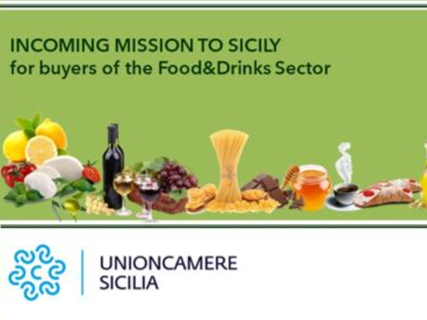 Missione per l’agroalimentare Siciliano – Food&Drinks Mission2Sicily