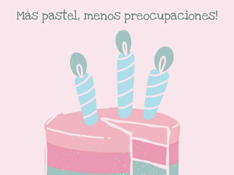 Sample  Más pastel, menos preocupaciones Front