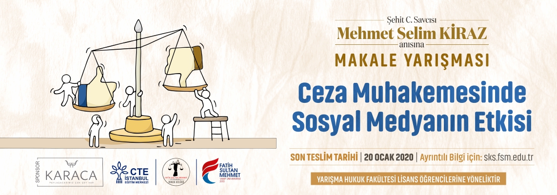 Ceza Muhakemesinde Sosyal Medyanın Etkisi Makale Yarışması